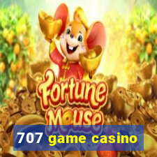 707 game casino